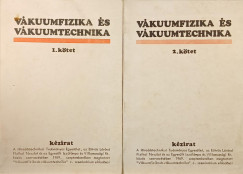 Vkuumfizika s vkuumtechnika I-II.