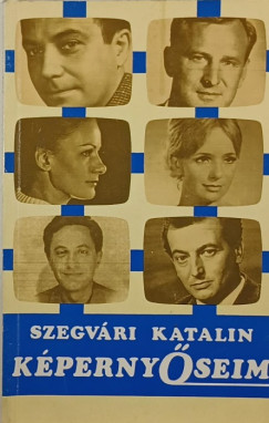 Szegvri Katalin - Kpernyseim