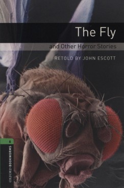 John Escott - The Fly and Other Horror Stories
