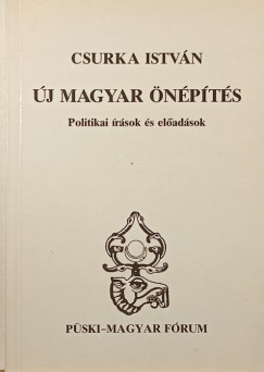 Csurka István - Új magyar önépítés - dedikált