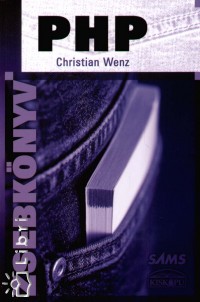 Christian Wenz - PHP zsebknyv