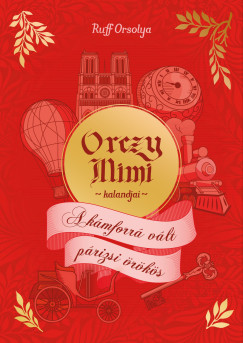 Orczy Mimi kalandjai 2. - A k�mforr� v�lt p�rizsi �r�k�s
