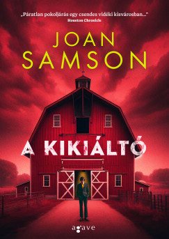 Joan Samson - A kikilt