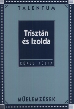Kpes Jlia - Trisztn s Izolda