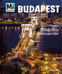 Francz Magdolna - Rozgonyi Sarolta - Budapest - Vilgvros a Duna partjn