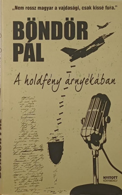 Bndr Pl - A holdfny rnykban