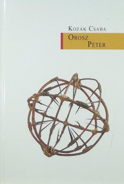 Kozák Csaba - Orosz Péter (dedikált)