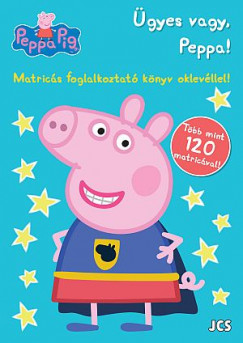 Peppa malac - gyes vagy, Peppa!