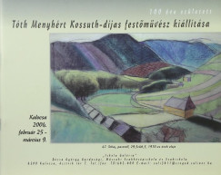 Tóth Menyhért Kossuth-díjas festõmûvész kiállítása