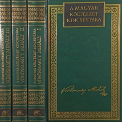 Vörösmarty Mihály - Vörösmarty Mihály költeményei I-III.