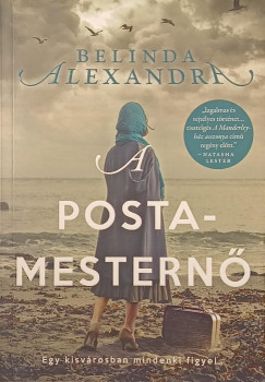 Belinda Alexandra - A postamesternő