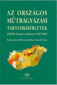 Debreczeni Bln   (Szerk.) - Nmeth Tams   (Szerk.) - Az Orszgos Mtrgyzsi Tartamksrletek (OMTK) kutatsi eredmnyei