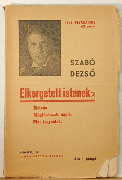 Szab Dezs - Elkergetett istenek (3) - 1941. februrius 63. szm