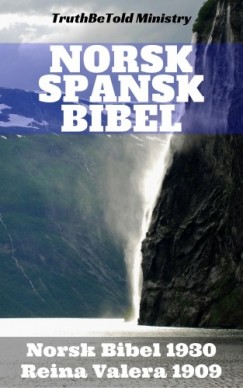 Det Nor Truthbetold Ministry Joern Andre Halseth - Norsk Spansk Bibel
