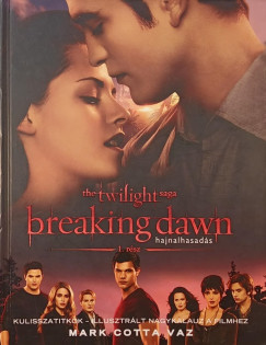 Mark Cotta Vaz - Breaking Dawn - Hajnalhasads