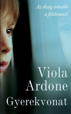 Viola Ardone - Ardone Viola - Gyerekvonat