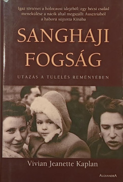 Vivian Jeanette Kaplan - Sanghaji fogsg