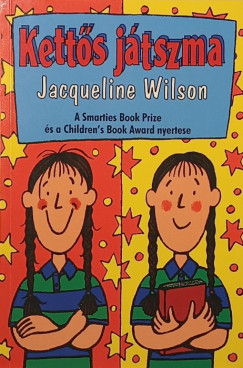 Jacqueline Wilson - Kett�s j�tszma