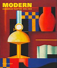 Kieselbach Tams   (Szerk.) - Modern Hungarian Painting 1919-1964