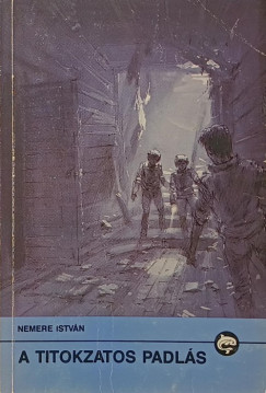 Nemere István - A titokzatos padlás