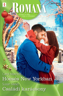 Carol Marinelli - Romana 801.-802. - H�es�s New Yorkban; Csal�di kar�csony