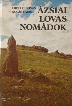 Erd�lyi Istv�n - Sug�r Lajos - �zsiai lovas nom�dok