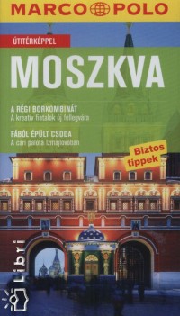 Gisbert Mrozek - Moszkva - Marco Polo