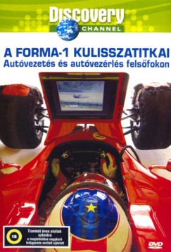 A Forma-1 kulisszatitkai: Autóvezetés és autóvezérlés felsőfokon - DVD