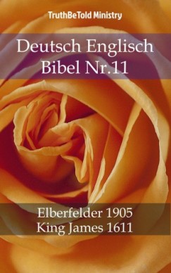 John Ne Truthbetold Ministry Joern Andre Halseth - Deutsch Englisch Bibel Nr.11