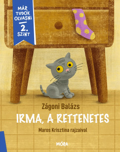 Z�goni Bal�zs - Irma, a rettenetes - M�r tudok olvasni 2. szint