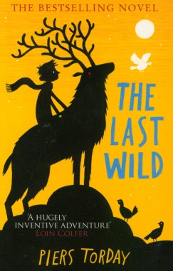 Piers Torday - The Last Wild