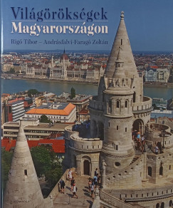 Andrsfalvi-Farag Zoltn - Rig Tibor - Vilgrksgek Magyarorszgon
