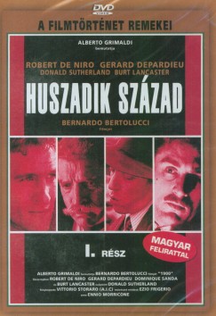 Bernardo Bertolucci - Huszadik sz�zad 1. r�sz (I-II.) - DVD