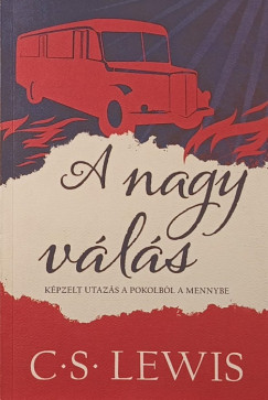 C. S. Lewis - A nagy válás