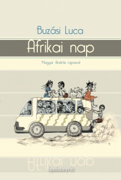 Buzsi Luca - Afrikai nap