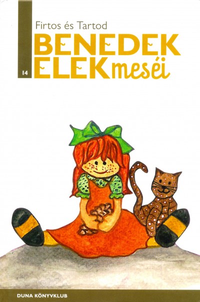 Benedek Elek - Firtos és Tartod