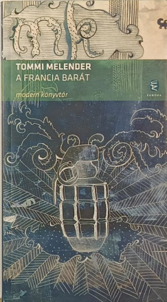 Tommi Melender - A francia bar�t