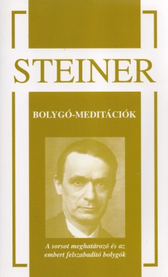 Rudolf Steiner - Bolyg-meditcik