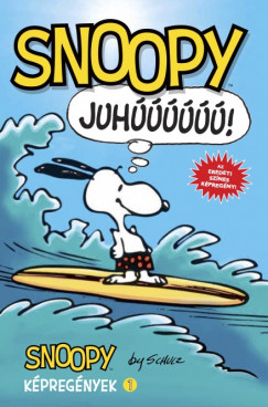 Charles M. Schulz - Snoopy - Juhúúú!