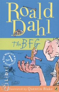 Roald Dahl - The BFG