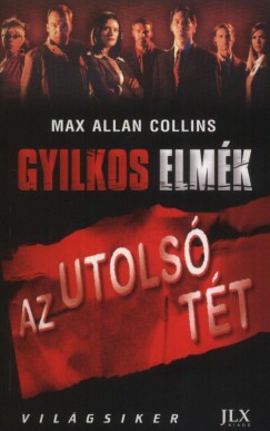 Max Allan Collins - Gyilkos elmk