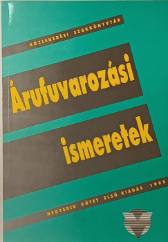 rufuvarozsi ismeretek a kzti fuvarozsi vllalkozsok szmra
