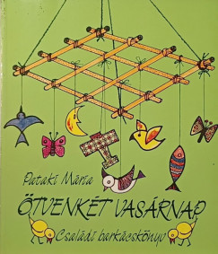 Pataki M�ria - �tvenk�t vas�rnap