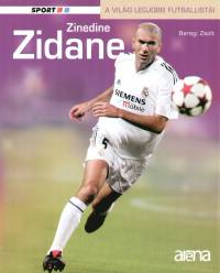 Beregi Zsolt - Zinedine Zidane