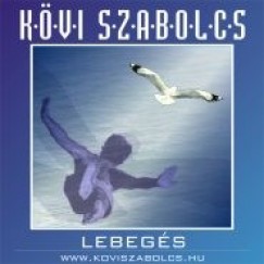 K�vi Szabolcs - Lebeg�s - CD