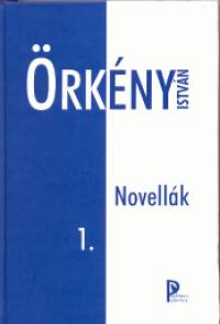 rkny Istvn - Novellk I-II.