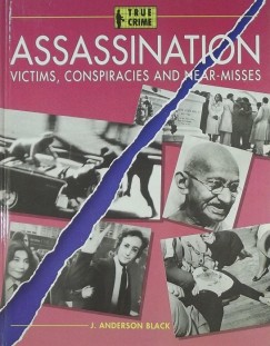 J. Anderson Black - Assasination