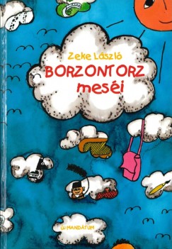 Zeke Lszl - Borzontorz mesi