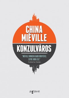 China Miville - Konzulvros