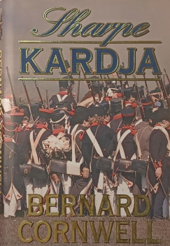 Bernard Cornwell - Sharpe kardja